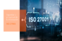 ISO 27001, sobre Seguridad y Privacidad de la Información